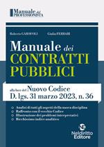 Manuale dei contratti pubblici alla luce del nuovo codice D.Lgs. 31 Marzo 2023, N. 36