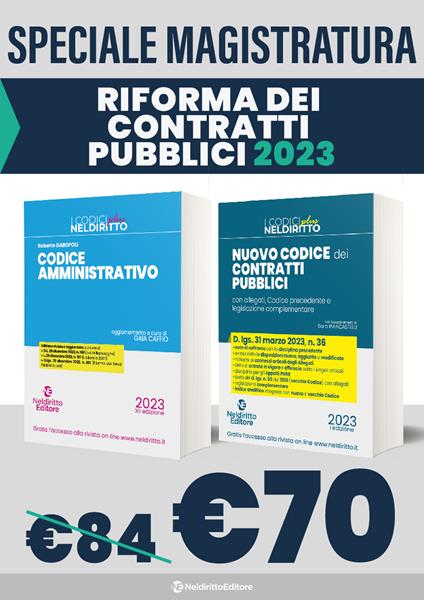 Codice amministrativo normativo 2023-Il nuovo codice dei contratti pubblici e allegati. D.Lgs. 31 marzo 2023, n. 36. Nuova ediz. - Roberto Garofoli,L. Ponzone - copertina