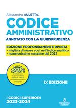 Codice amministrativo. Annotato con la giurisprudenza-Domande e risposte di diritto amministrativo