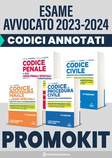 Kit Codici Esame Avvocato 2023: Codice civile-Codice penale e delle leggi penali speciali-Codice di procedura civile-Codice di procedura penale e leggi speciali. Annotati con la giurisprudenza - Roberto Garofoli,Maria Iannone - copertina
