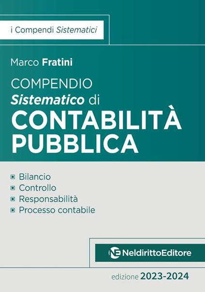 Compendio sistematico di contabilità pubblica 2023-2024. Nuova ediz. - Marco Fratini - copertina