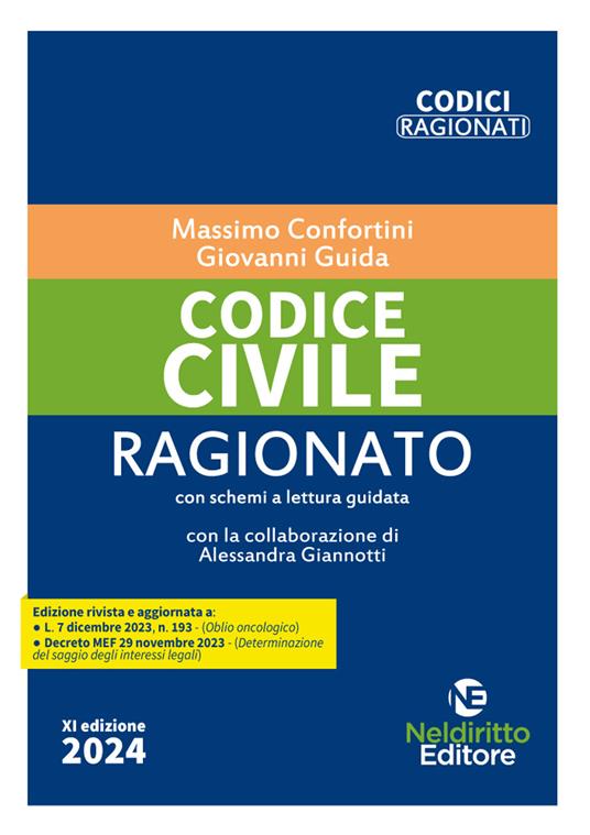 Codice civile ragionato - Massimo Confortini,Giovanni Guida - copertina