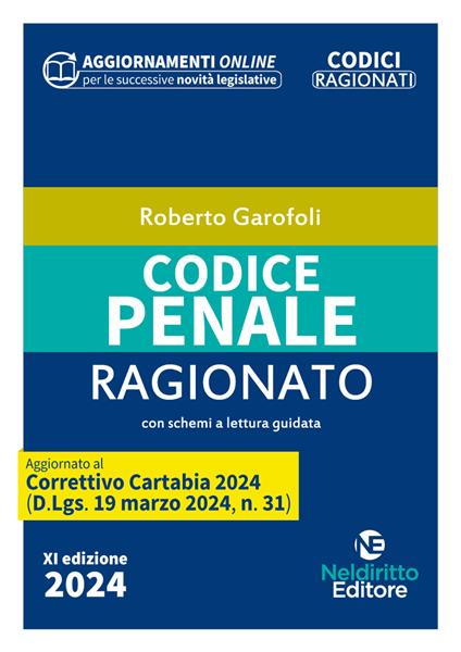 Codice penale ragionato 2024 - Roberto Garofoli - copertina