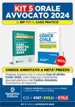 Speciale Orale Avvocato kit Ultimissimi casi di diritto civile 2024 + Codice civile annotato 2023-2024