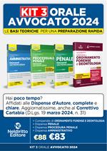 Speciale Orale Avvocato kit 3 dispense + 1 compendio (Amministrativo, Ordinamento forense + Procedura penale + Penale)