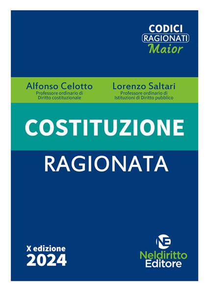 Costituzione ragionata - Alfonso Celotto,Lorenzo Saltari - copertina
