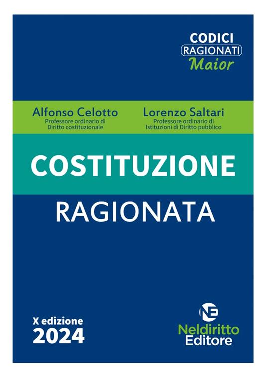 Costituzione ragionata - Alfonso Celotto,Lorenzo Saltari - copertina