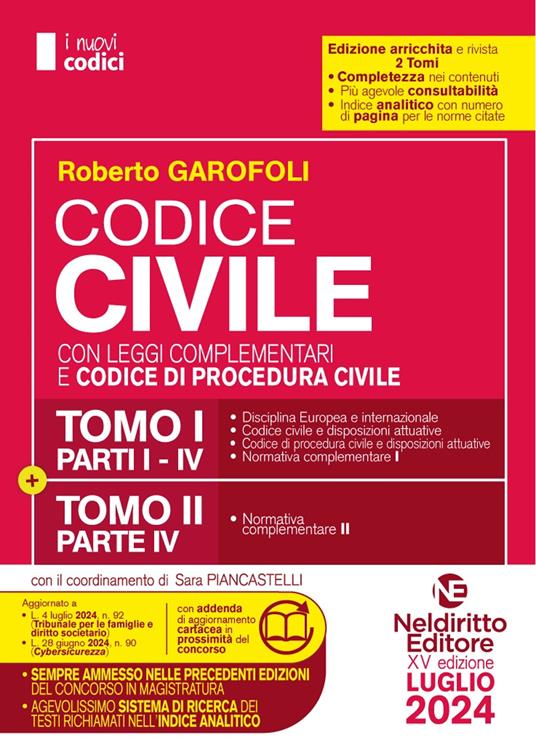 Concorso Magistratura. Codice civile con leggi complementari e codice di procedura civile. Luglio 2024 - Roberto Garofoli - copertina