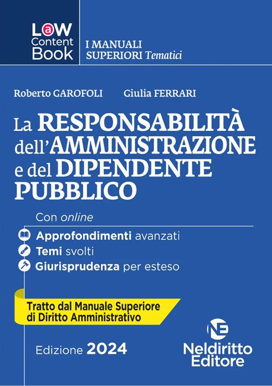 L(a)w content book. I manuali superiori tematici. La responsabilità dell'amministrazione e del dipendente pubblico. Per concorso in Magistratura. Vol. 3 - copertina