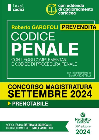 Codice penale con leggi complementari e codice di procedura penale - Roberto Garofoli - copertina