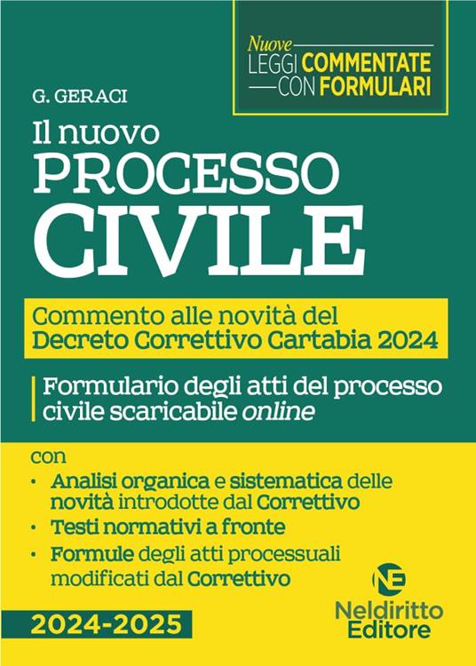 Nuovo processo Civile. Commento alle novità del Decreto Correttivo Cartabia D.Lgs. 31 ottobre 2024, n. 164 - G. Geraci - copertina
