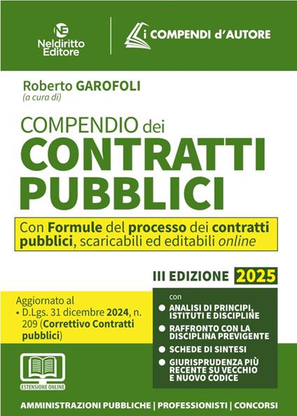 Compendio dei Contratti pubblici 2025. Aggiornato al D. Lgs. 31 dicembre 2024, n. 209 (Decreto Correttivo Contratti pubblici). Con app - copertina