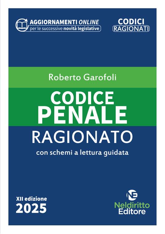 Codice penale ragionato - Roberto Garofoli - copertina