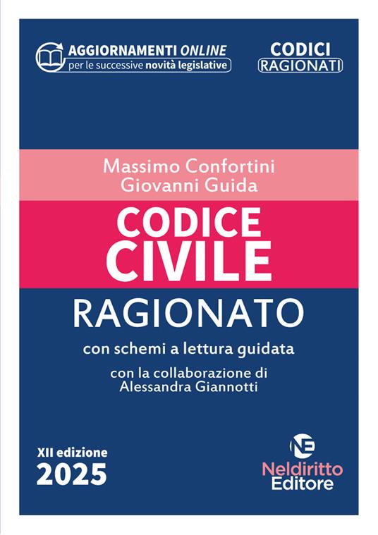 Codice civile ragionato. Con aggiornamento online - Massimo Confortini,Giovanni Guida - copertina
