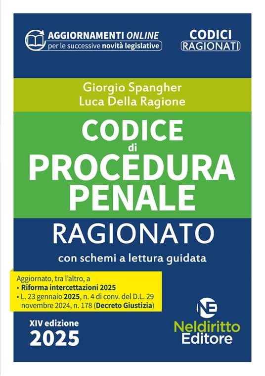 Codice di procedura penale ragionato 2025. Con aggiornamento online - Giorgio Spangher,Luca Della Ragione - copertina