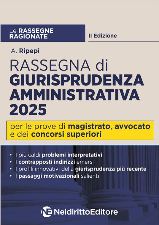 Rassegna ragionata di diritto amministrativo 2025 - A. Ripepi - copertina