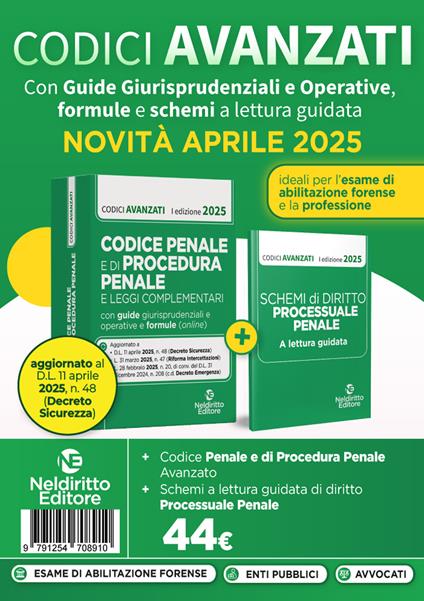 Codice penale e di procedura penale avanzato, con guide giurisprudenziali e operative, formule e schemi a lettura guidata. Aprile 2025. Con espansione online - copertina