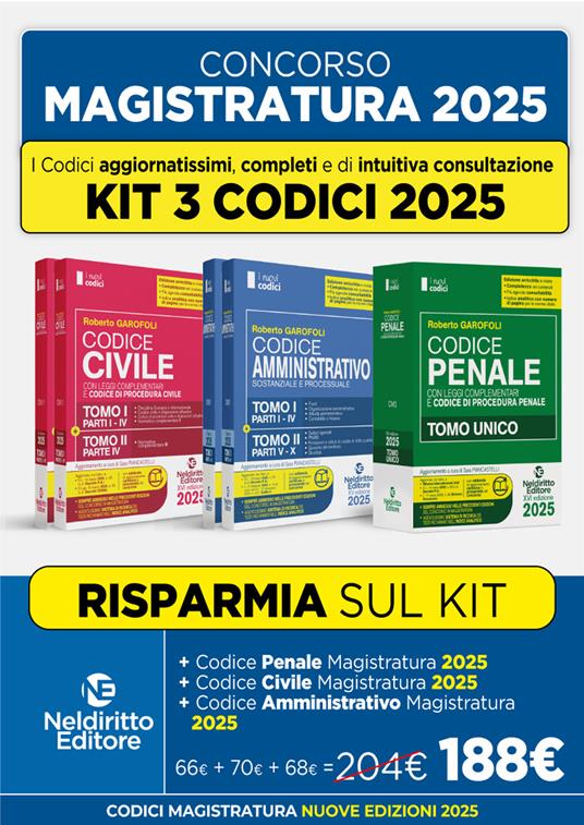 Kit 3 codici normativi civile, penale e amministrativo 2025 per il concorso in Magistratura. Nuova ediz. - Roberto Garofoli - copertina