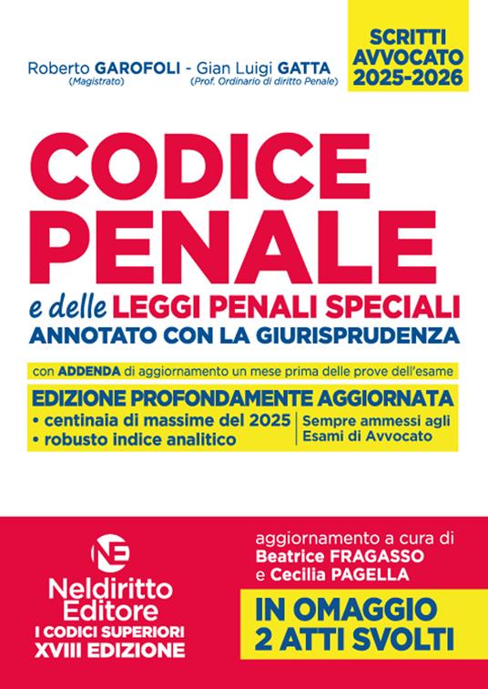 Codice penale annotato con la giurisprudenza 2025-2026 per l'esame di avvocato - Roberto Garofoli,Gian Luigi Gatta - copertina