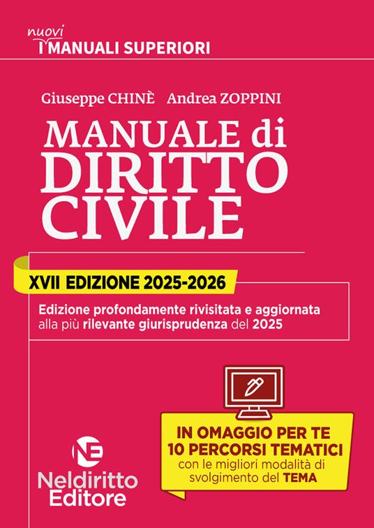 Manuale Superiore di Diritto Civile 2025-2026 per il concorso in Magistratura - Giuseppe Chiné,Andrea Zoppini - copertina