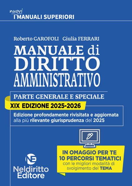 Manuale superiore di Diritto amministrativo 2025-2026 per il concorso in magistratura - Roberto Garofoli,Giulia Ferrari - copertina