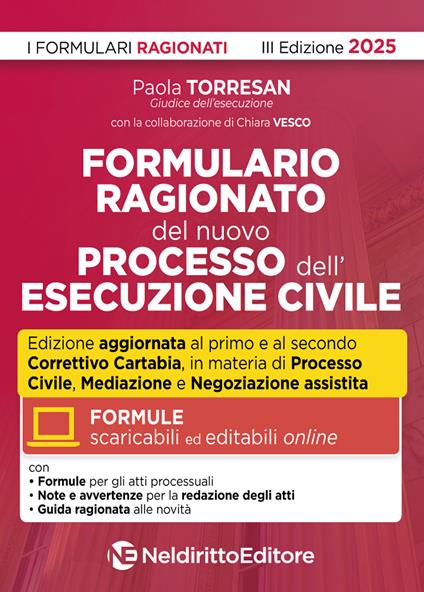 Formulario ragionato del processo e della esecuzione civile. Con formule scaricabili on line - Paola Torresan - copertina