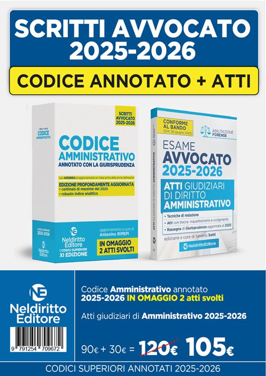 Kit codice amministrativo annotato con la giurisprudenza per l'esame di avvocato + Atti 2025-2026 - R. Garofoli - copertina