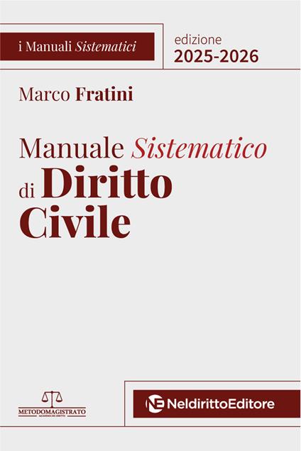 Manuale sistematico di diritto civile 2025-2026 - Marco Fratini - copertina