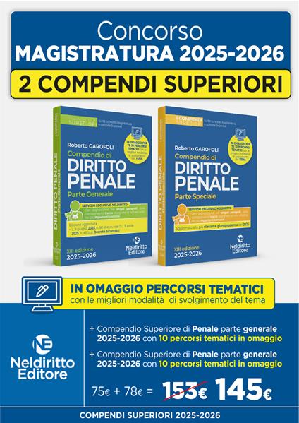Concorso Magistratura 2025-2026. Kit compendio superiore di diritto penale parte speciale + compendio superiore di diritto penale parte generale. Nuova ediz. - Roberto Garofoli - copertina