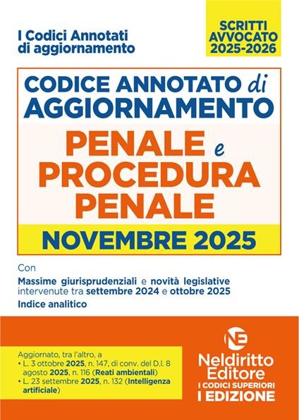 Codice di aggiornamento di diritto penale e procedura penale annotato. Novembre 2025 per l'esame di Avvocato 2025-2026 - copertina