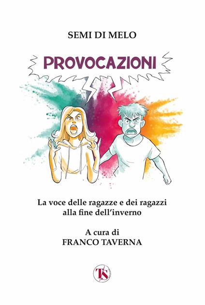 Provocazioni. La voce delle ragazze e dei ragazzi alla fine dell'inverno - copertina