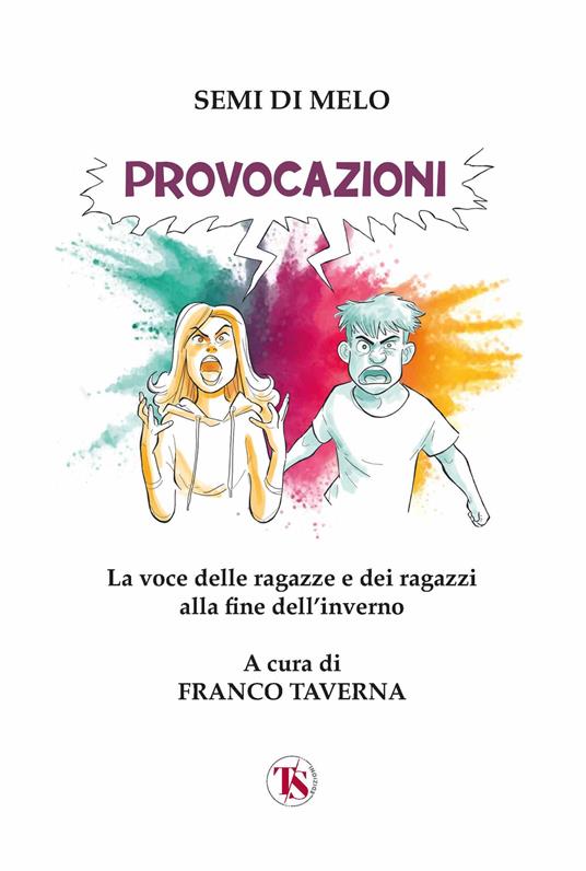 Provocazioni. La voce delle ragazze e dei ragazzi alla fine dell'inverno - copertina