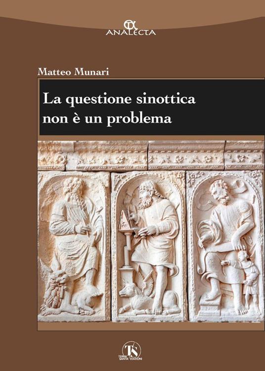 La questione sinottica non è un problema - Matteo Munari - copertina
