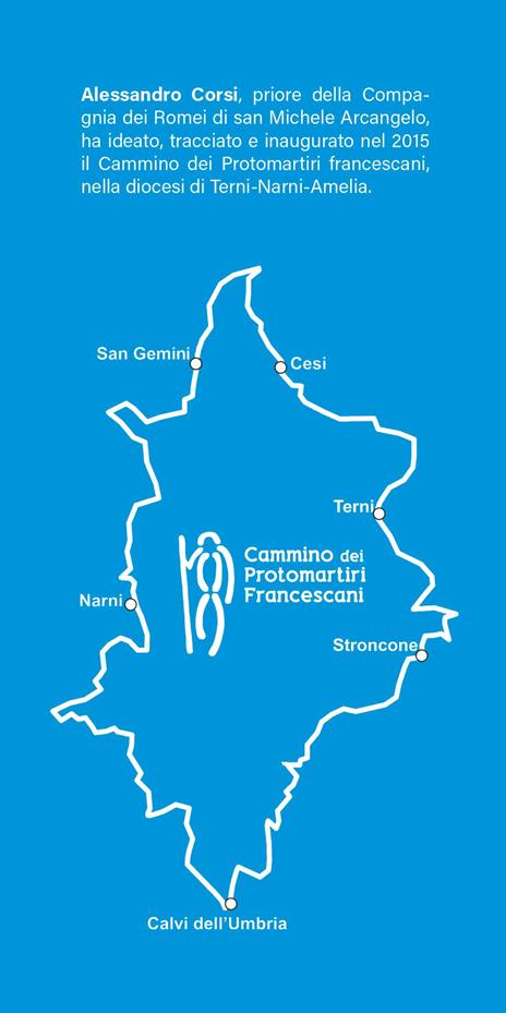 Il cammino dei protomartiri francescani - Alessandro Corsi - 3