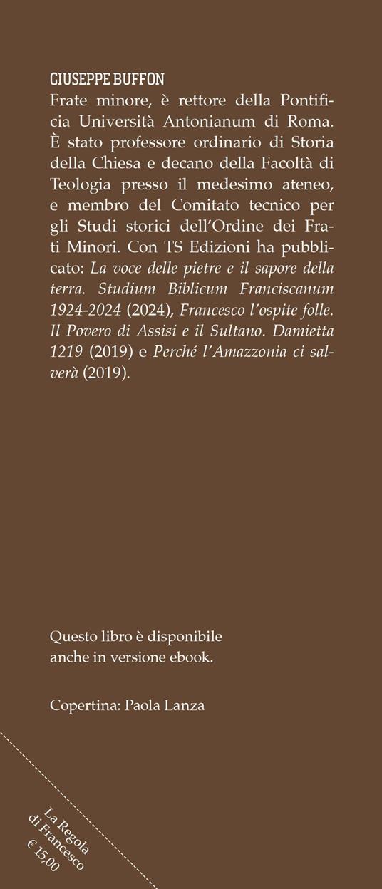 La regola di Francesco spiegata ai semplici - Giuseppe Buffon - 2