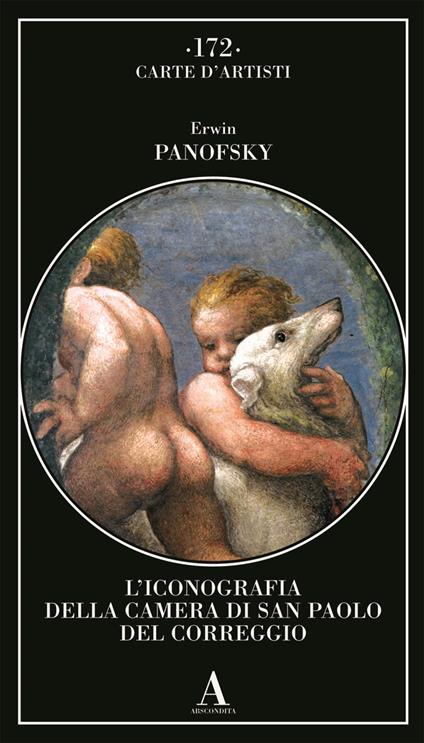 L' iconografia della Camera di San Paolo del Correggio - Erwin Panofsky - copertina