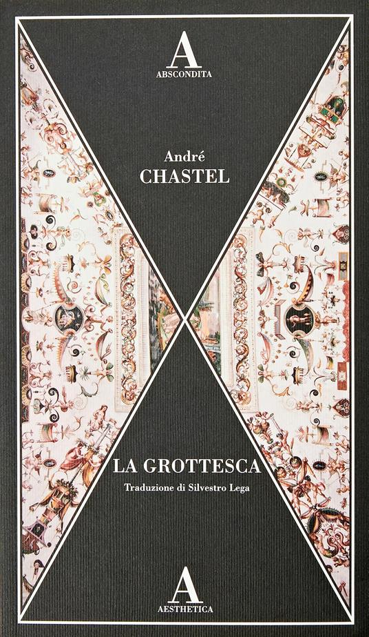 La grottesca - André Chastel - copertina