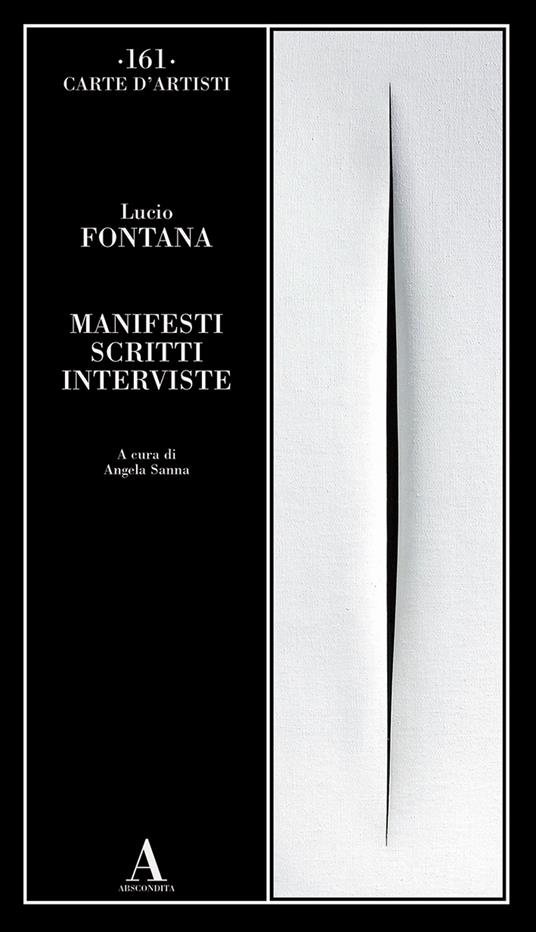 Manifesti scritti interviste - Lucio Fontana - copertina