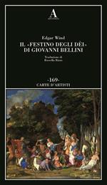 «Il festino degli dèi» di Giovanni Bellini