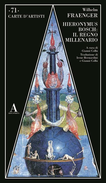 Hieronymus Bosch: il regno millenario - Wilhelm Fraenger - copertina