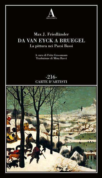 Da Van Eyck a Bruegel. La pittura nei Paesi Bassi - Max J. Friedländer - copertina