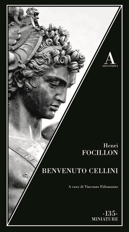 Benvenuto Cellini - Henri Focillon - copertina