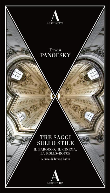 Tre saggi sullo stile. Il barocco, il cinema e la Rolls-Royce - Erwin Panofsky - copertina