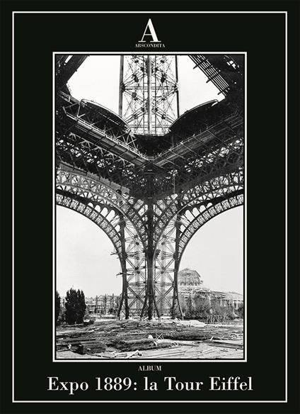 Expo 1889: la Tour Eiffel - copertina