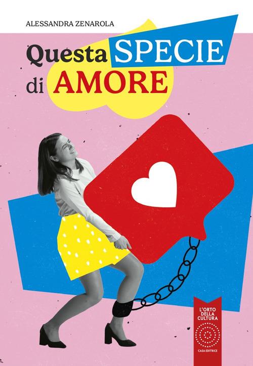 Questa specie di amore - Alessandra Zenarola - copertina