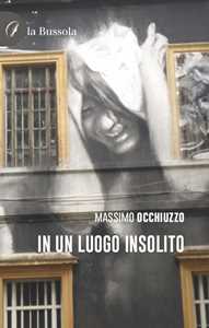 In un luogo insolito