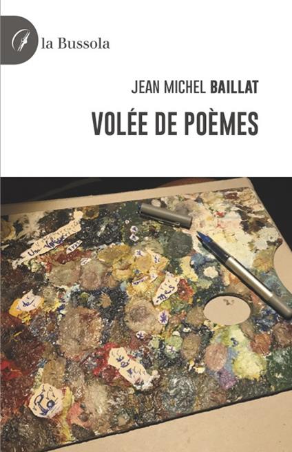 Volée de poèmes - Jean Michel Baillat - copertina