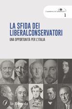 La sfida dei liberalconservatori. Una opportunità per l'Italia