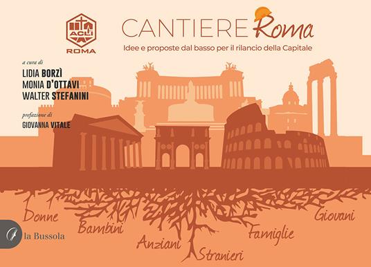 Cantiere Roma. Idee e proposte dal basso per il rilancio della Capitale - copertina