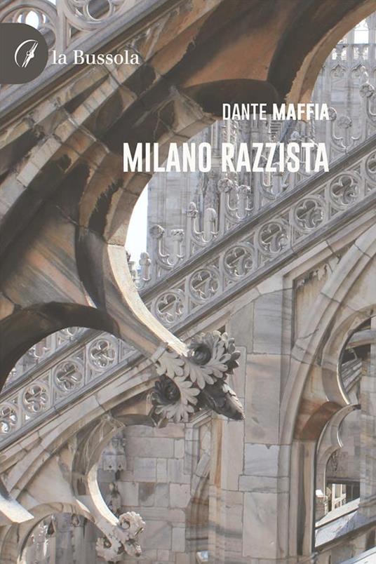 Milano razzista - Dante Maffia - ebook